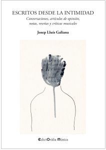 Escritos desde la intimidad, de Josep Lluís Galiana