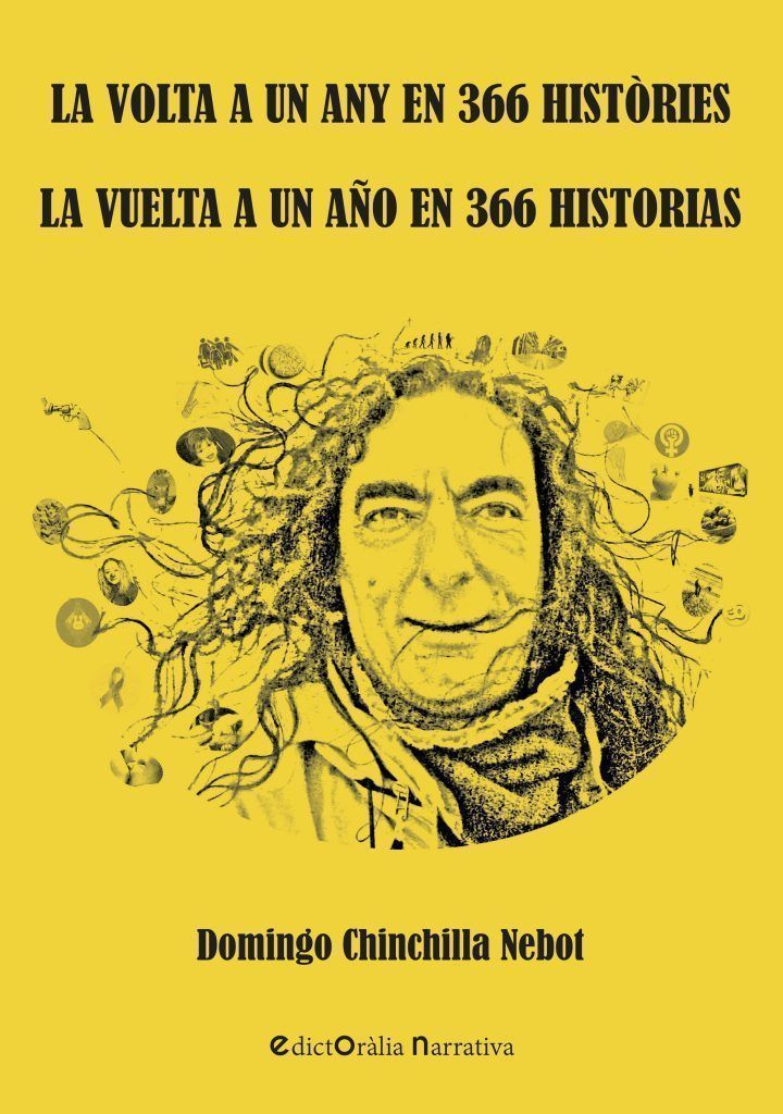 LA VUELTA A UN AÑO EN 366 HISTORIAS, de Domingo Chinchilla Nebot